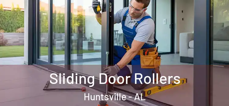  Sliding Door Rollers Huntsville - AL